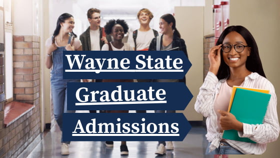 Wayne State Graduate Admissions