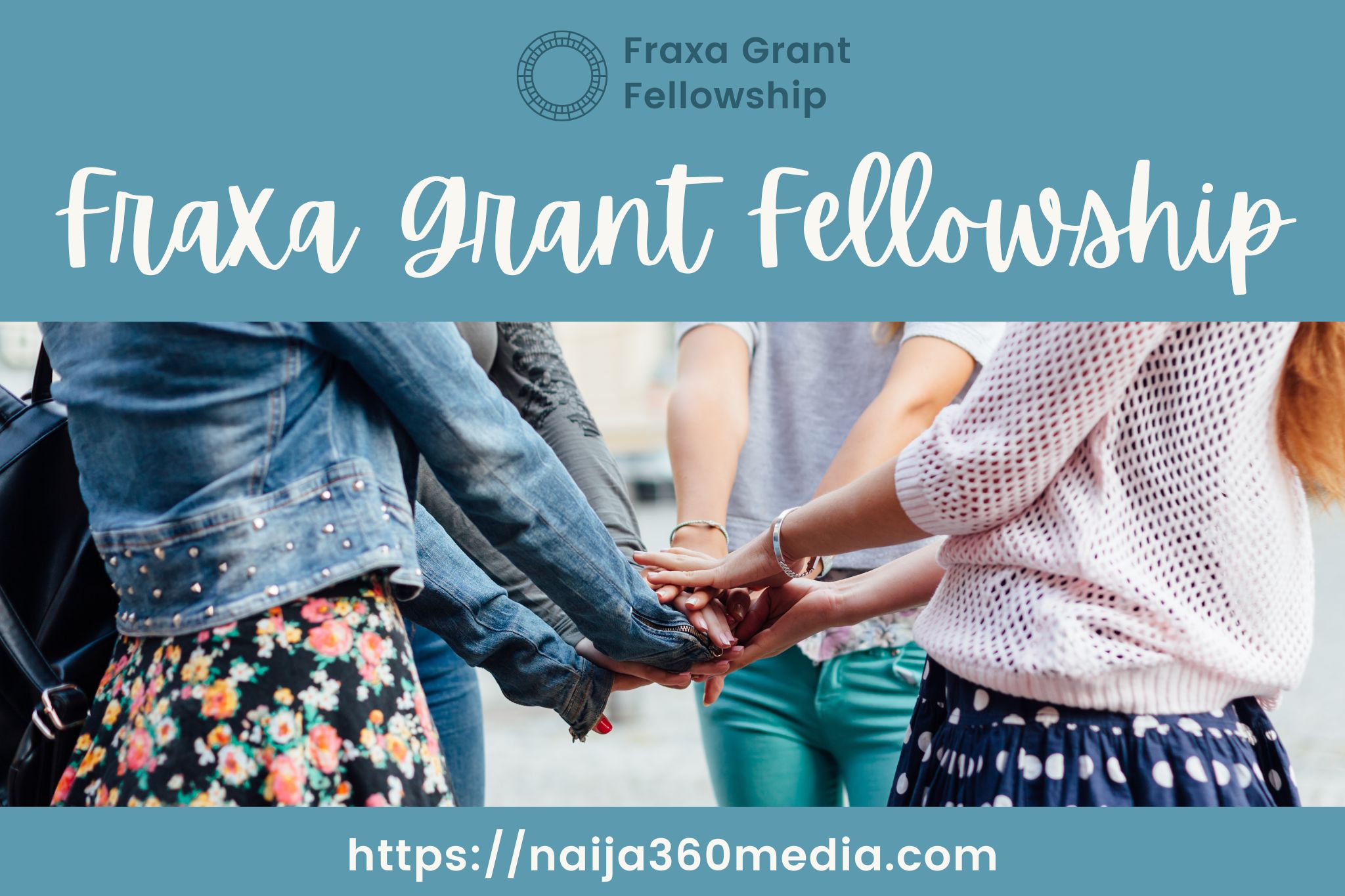 Fraxa Grant Fellowship