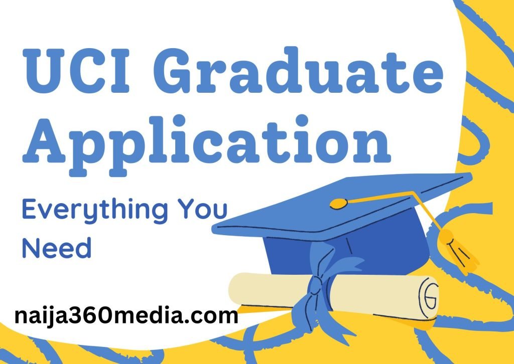 UCI Graduate Application