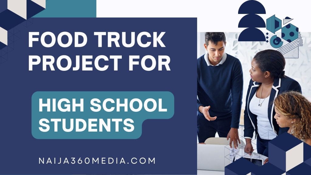 Food Truck Project for High School Students