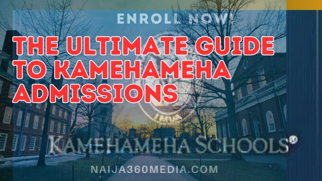 Kamehameha Admissions